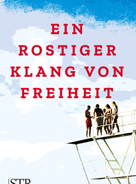Toril Brekke, Ein rostiger Klang von Freiheit, Stroux edition, München 2022, aus dem Norwegischen von Gabriele Haefs